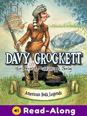 cover image of Davy Crockett and the Great Mississippi Snag